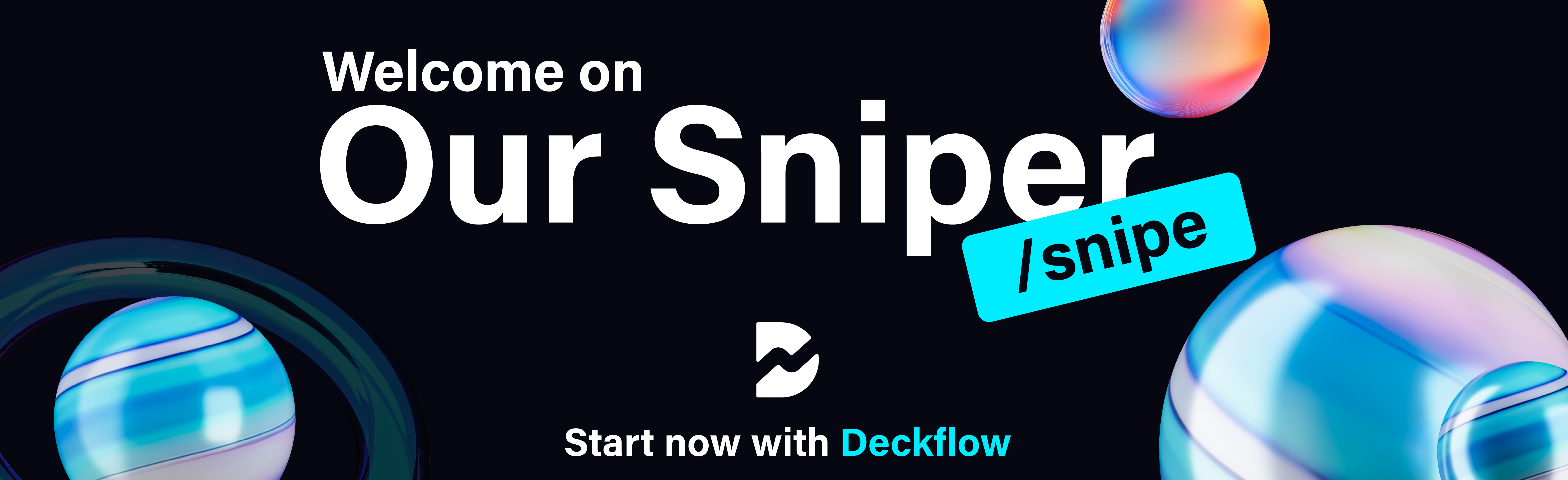 Deckflow Sniper